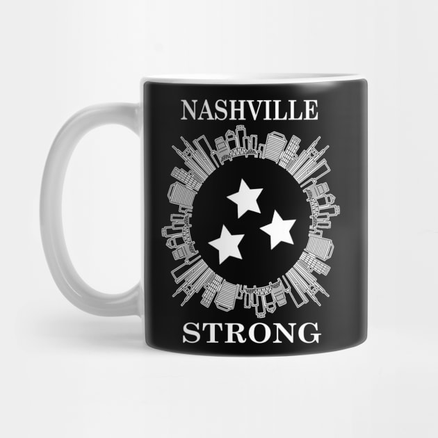 Mens Womens Nashville Tennessee Strong by Nicolas5red1